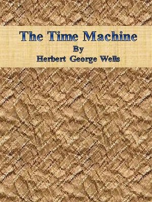 cover image of The Time Machine by Herbert George Wells